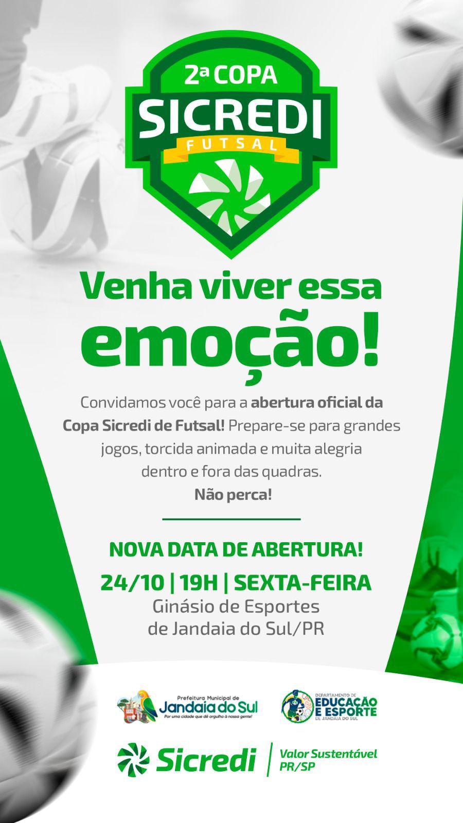 Abertura Oficial da 2ª Copa Sicredi de Futsal Acontece Nesta Sexta em Jandaia do Sul