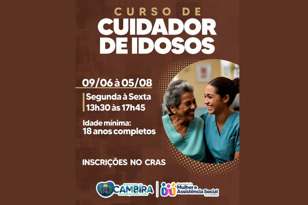 Cambira abre inscrições para Curso de Cuidador de Idosos com início em junho