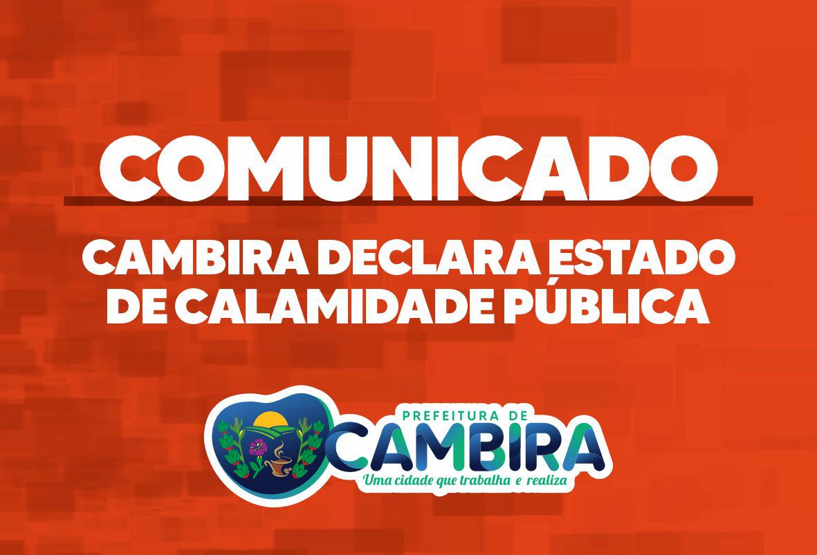 Comunicado – Estado de Calamidade Pública em Cambira