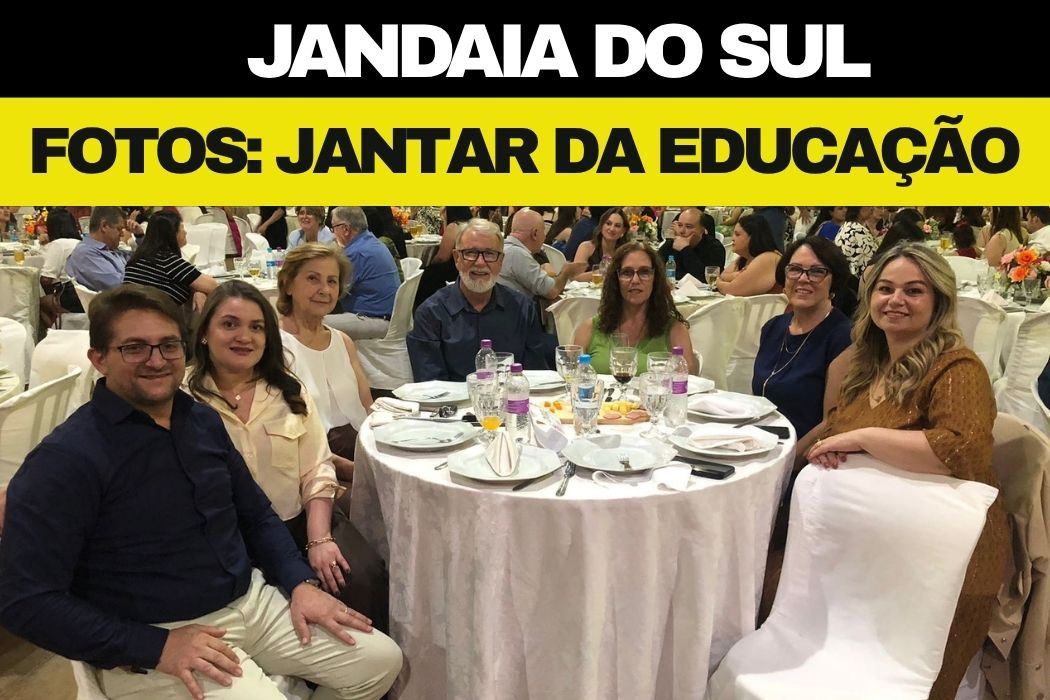 VEJA AS FOTOS: Educação promove jantar em comemoração ao Dia dos Professores