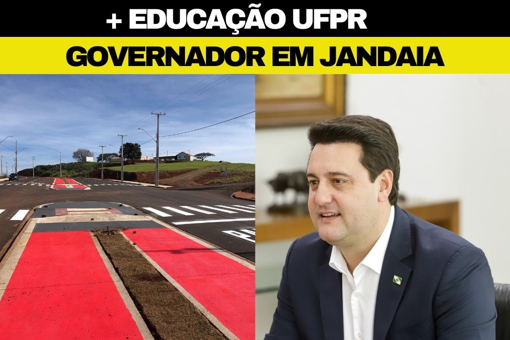 Governador estará em Jandaia do Sul nesta quarta-feira para inauguração e início das obras da UFPR