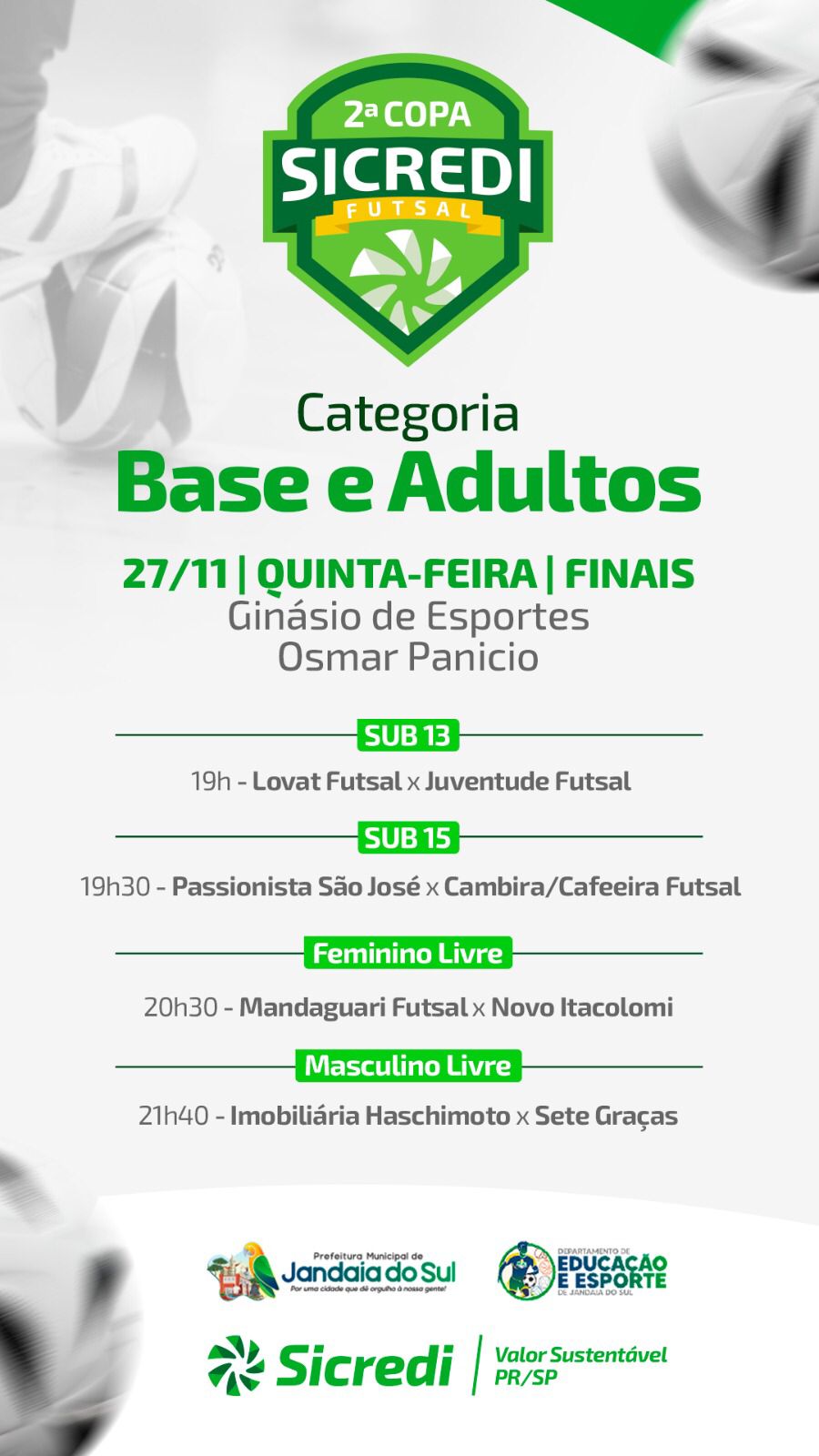 Jandaia do Sul recebe nesta quinta-feira (27) as grandes finais da 2ª Copa Sicredi de Futsal