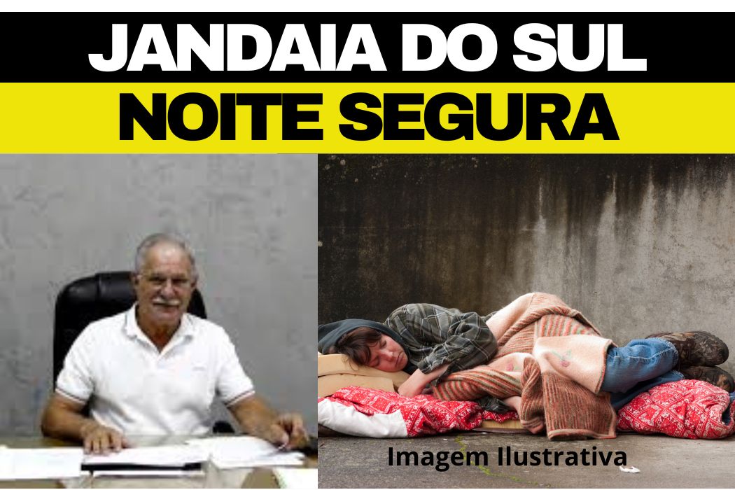Jandaia do Sul inicia programa “Noite Segura” para acolher pessoas em situação de rua durante frente fria