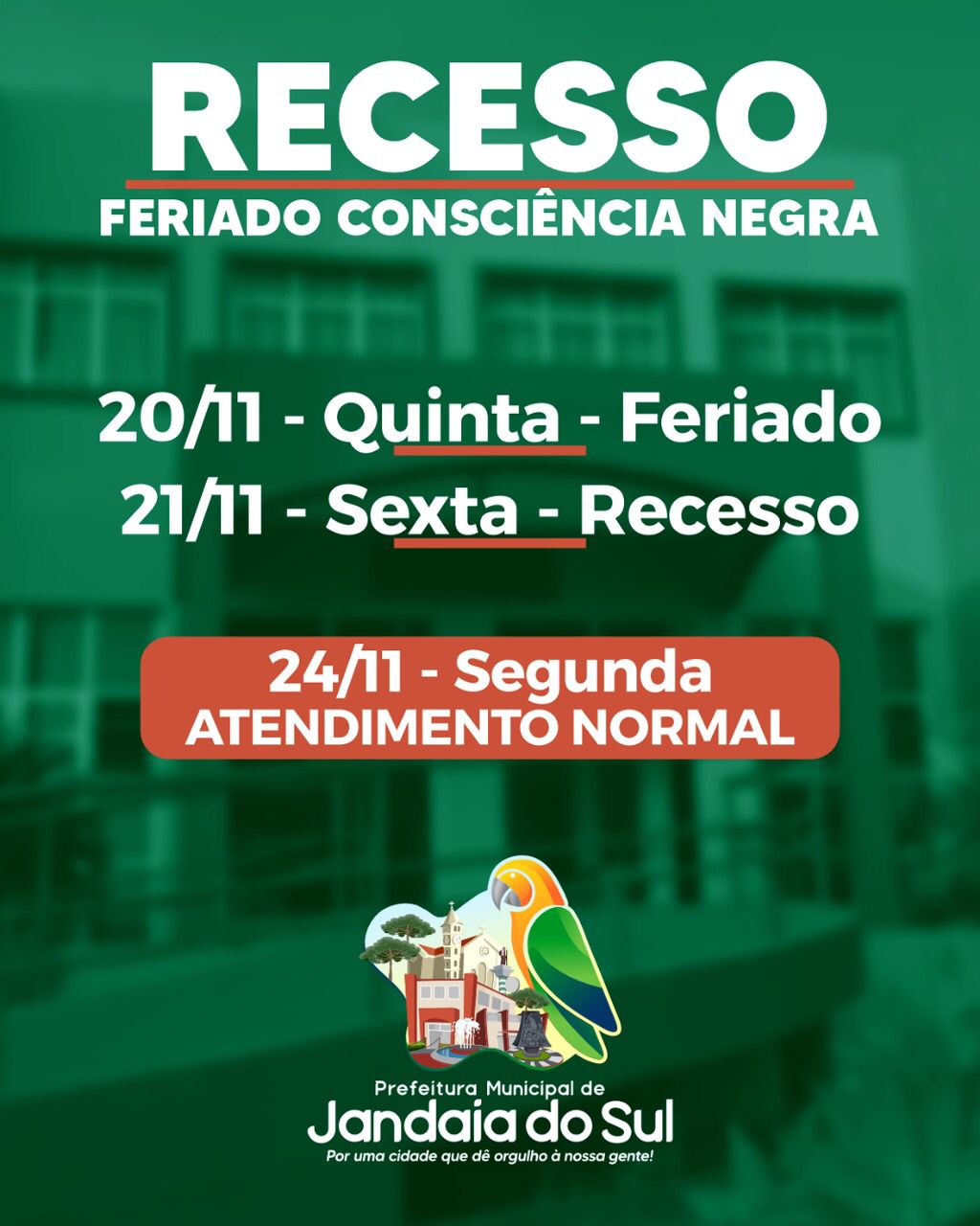 Prefeitura de Jandaia do Sul informa recesso nos dias 20 e 21 de novembro