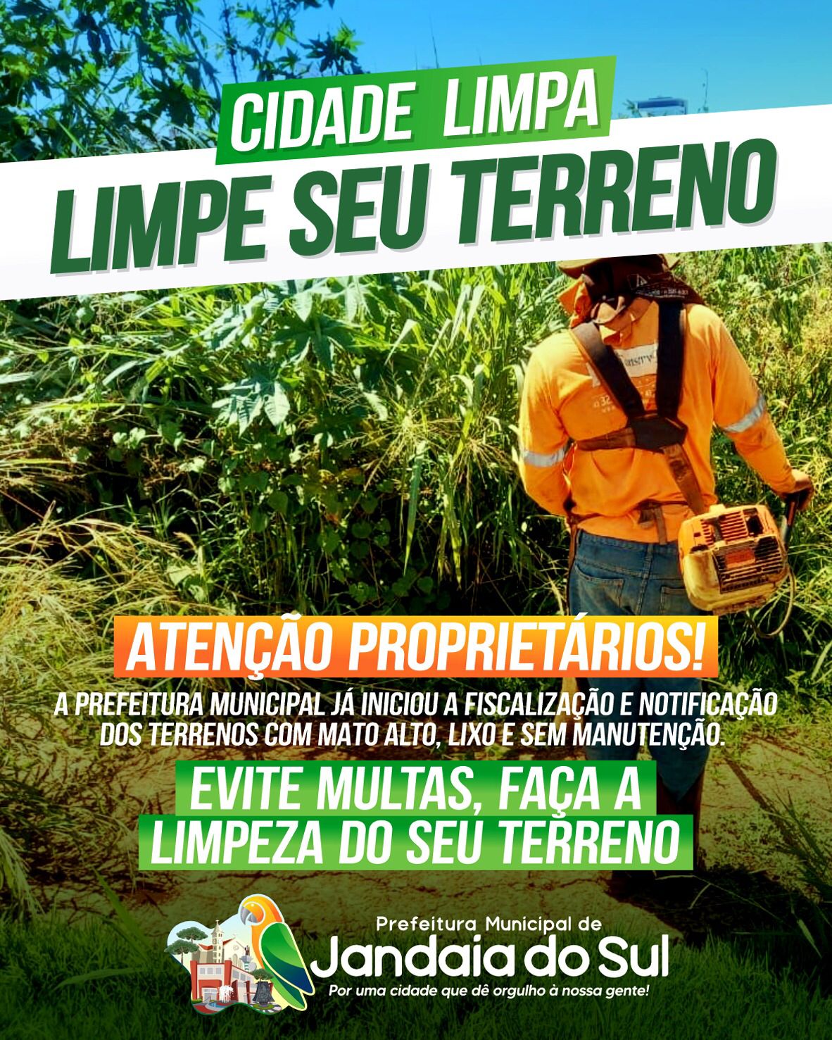 Prefeitura orienta: proprietários têm 15 dias para limpar terrenos e calçadas em Jandaia do Sul