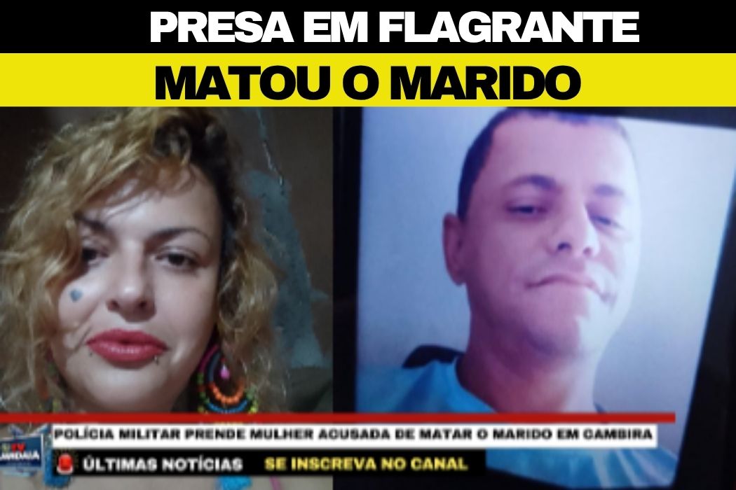 🚨 Mulher mata marido a facadas e é encontrada bebendo em bar após o crime em Cambira